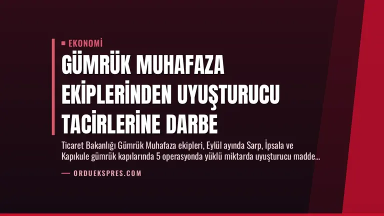 Gümrük Muhafaza Ekiplerinden Uyuşturucu Tacirlerine Darbe