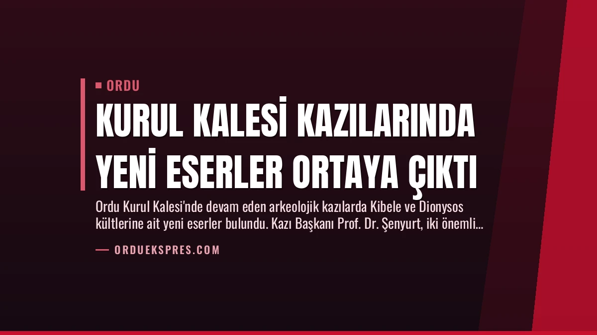 Kurul Kalesi Kazılarında Yeni Eserler Ortaya Çıktı