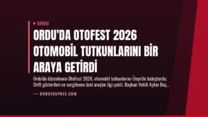 Ordu’da OtoFest 2026 Otomobil Tutkunlarını Bir Araya Getirdi