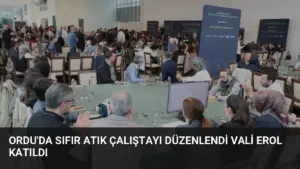 Ordu’da Sıfır Atık Çalıştayı Düzenlendi Vali Erol Katıldı