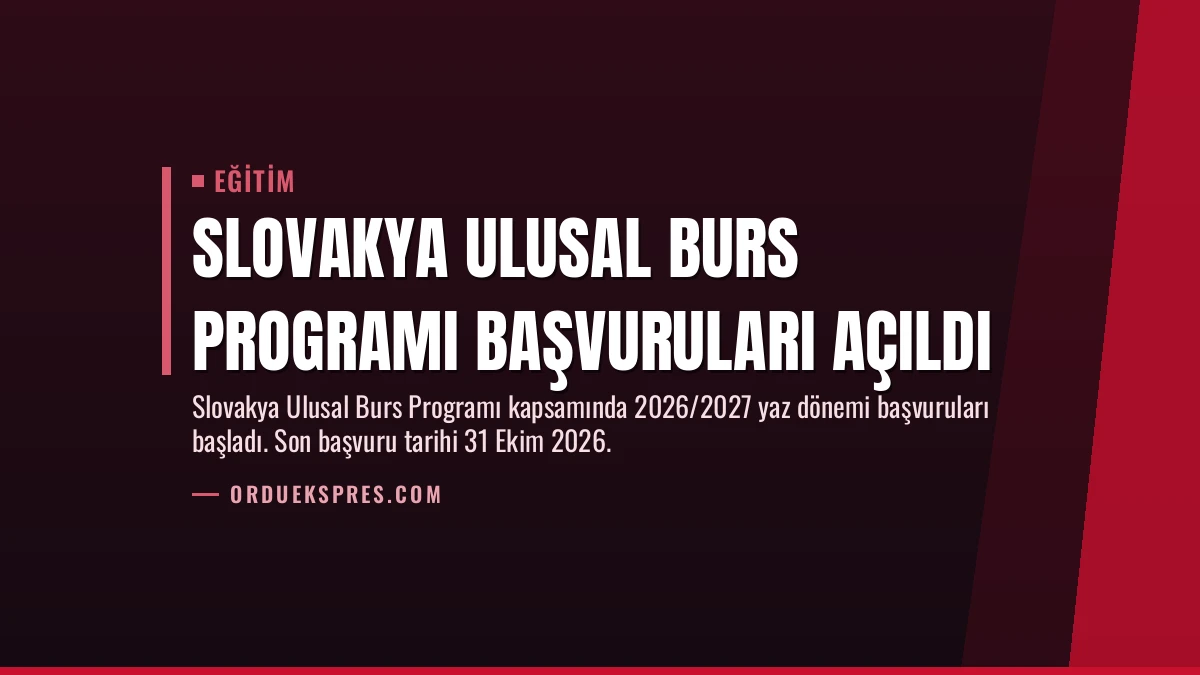 Slovakya Ulusal Burs Programı Başvuruları Açıldı
