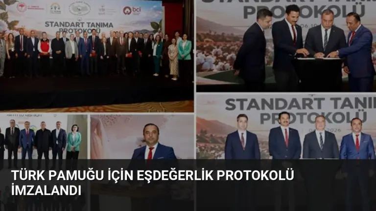 Türk Pamuğu İçin Eşdeğerlik Protokolü İmzalandı