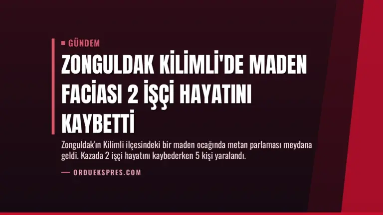 Zonguldak Kilimli’de Maden Faciası 2 İşçi Hayatını Kaybetti